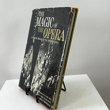 Load image into Gallery viewer, The Magic of the Opera