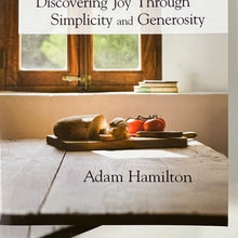 Load image into Gallery viewer, Enough Discovering Joy Through Simplicity and Generosity