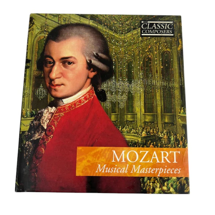 Mozart Musical Masterpieces The Classic Composers Volume 3 CD