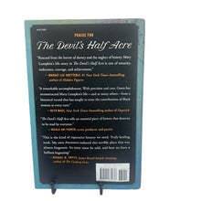 Load image into Gallery viewer, The Devil&#39;s Half Acre: The Untold Story Of How One Woman Liberated The South&#39;s Most Notorious Slave Jail
