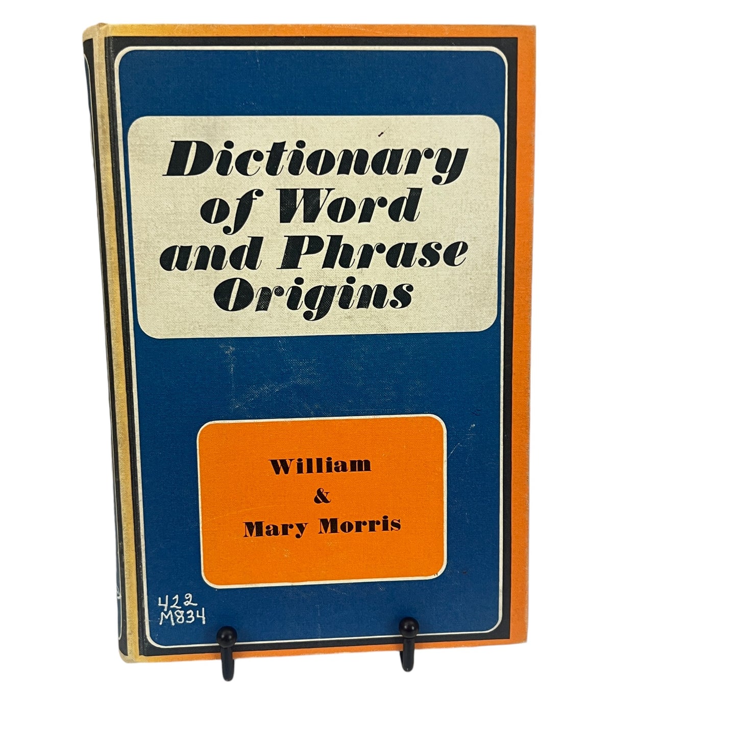 Dictionary Of Word And Phrase Origins