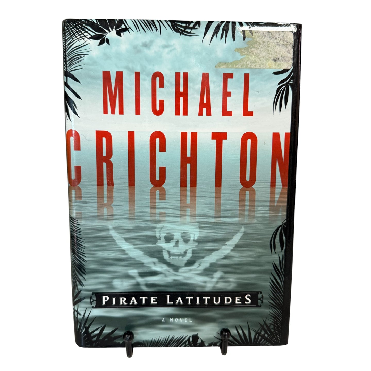 Michael Crichton — Pirate Latitudes — First Edition / First Printing Hardcover (2009)