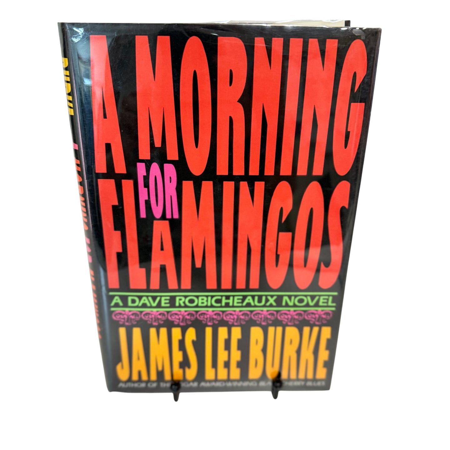 A Morning for Flamingos by James Lee Burke (1990) First Edition