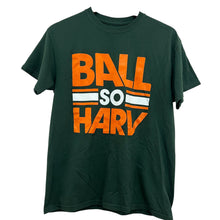 Load image into Gallery viewer, Ball So Harv Tee Shirt Gildan Size Medium
